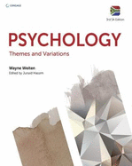 Psychology: Themes and Variations South African Edition