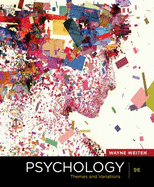 Psychology: Themes and Variations - Weiten, Wayne