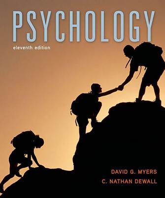 Psychology - Myers, David G, Professor, and Dewall, C Nathan