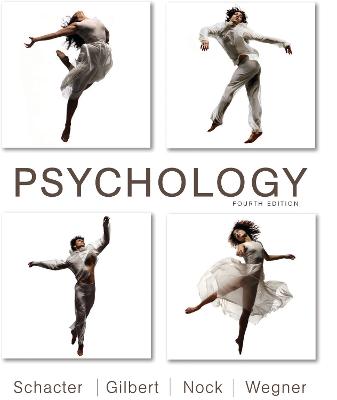 Psychology - Schacter, Daniel L, PhD, and Gilbert, Daniel T, and Nock, Matthew K, Professor