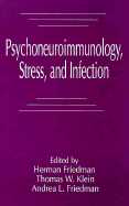 Psychoneuroimmunology, Stress, and Infection