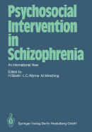 Psychosocial Intervention in Schizophrenia: An International View