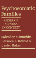 Psychosomatic Families: Anorexia Nervosa in Context