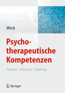 Psychotherapeutische Kompetenzen: Theorien, Erfassung, Forderung