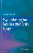 Psychotherapy for Families after Brain Injury