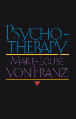 Psychotherapy - Von Franz, Marie-Louise