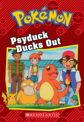 Psyduck Ducks Out (Pokmon: Chapter Book): Volume 15 - Johnson, Jennifer, and Heller, S E