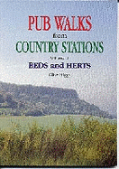 Pub Walks from Country Stations: Bedfordshire and Hertfordshire