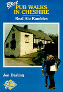 Pub walks in Cheshire : real ale rambles - Darling, Jen