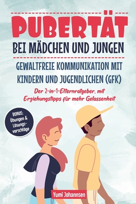 Pubert?t Bei M?dchen Und Jungen Gewaltfreie Kommunikation Mit Kindern ...