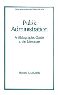 Public Administration: A Bibliographic Guide to the Literature