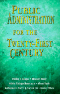 Public Administration for the Twenty-First Century