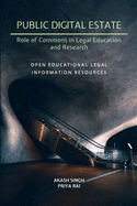 Public Digital Estate-Role of Commons in Legal Education and Research: Open Educational Legal Information Resources