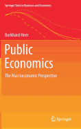 Public Economics: The Macroeconomic Perspective