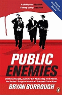 Public Enemies [Film Tie-in]: The True Story of America's Greatest Crime Wave