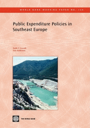 Public Expenditure Policies in Southeast Europe: Volume 134