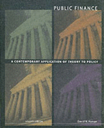 Public Finance: A Contemporary Application of Theory and Policy