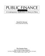 Public Finance: A Contemporary Application of Theory to Policy - Hyman, David N