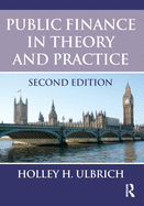 Public Finance in Theory and Practice Second Edition