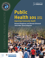 Public Health 101: Improving Community Health