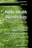Public Health Microbiology: Methods and Protocols