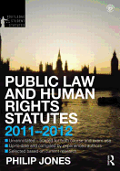 Public Law and Human Rights Statutes 2011-2012