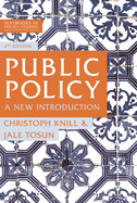 Public Policy: A New Introduction