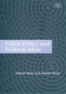 Public Policy and Political Ideas