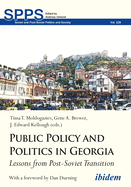 Public Policy and Politics in Georgia: Lessons from Post-Soviet Transition
