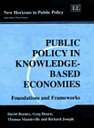 Public Policy in Knowledge-Based Economies: Foundations and Frameworks