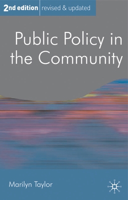 Public Policy in the Community - Taylor, Marilyn