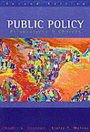 Public Policy: Perspectives & Choices