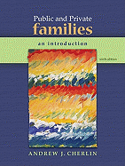 Public & Private Families: An Introduction