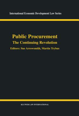 Public Procurement - Arrowsmith, Sue (Editor), and Trybus, Martin (Editor)