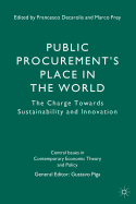 Public Procurement's Place in the World: The Charge Towards Sustainability and Innovation