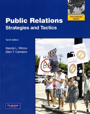 Public Relations: Strategies and Tactics: International Edition - Wilcox, Dennis L., and Cameron, Glen T.