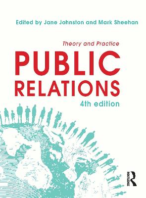 Public Relations: Theory and Practice - Sheehan, Mark (Editor)
