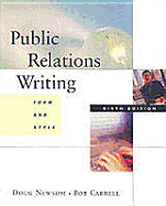 Public Relations Writing: Form and Style