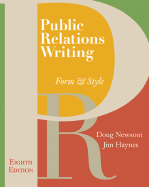 Public Relations Writing: Form & Style