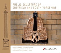 Public Sculpture of Sheffield and South Yorkshire