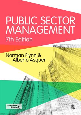 Public Sector Management - Flynn, Norman, and Asquer, Alberto