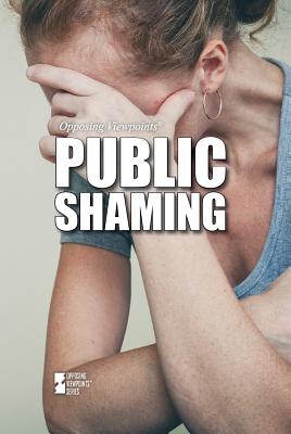 Public Shaming - Cunningham, Anne C (Editor)