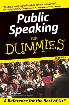 Public Speaking for Dummies - Kushner, Malcolm