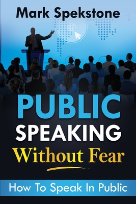 how to give public speech without fear