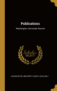 Publications: Washington University Record