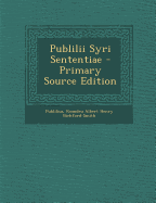 Publilii Syri Sententiae