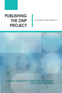 Publishing the DNP Project: An Evidence-Based Approach