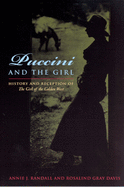 Puccini and the Girl: History and Reception of the Girl of the Golden West