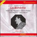 Puccini: La Bohme - Carlo Badioli (vocals); Elena Rizzieri (vocals); Gino Bechi (vocals); Lidia Melisci (vocals); Luciano Neroni (vocals);...
