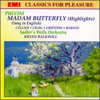 Puccini: Madam Butterfly [Highlights; Sung in  English] - Ann Robson (vocals); Charles Craig (vocals); Gwyn Griffiths (vocals); Marie Collier (vocals); Sadler's Wells Opera Orchestra;...